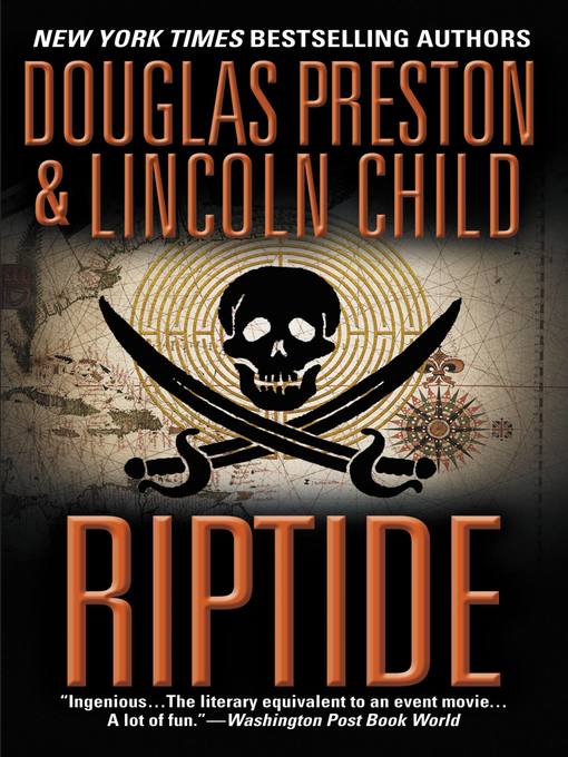 Title details for Riptide by Douglas Preston - Wait list
